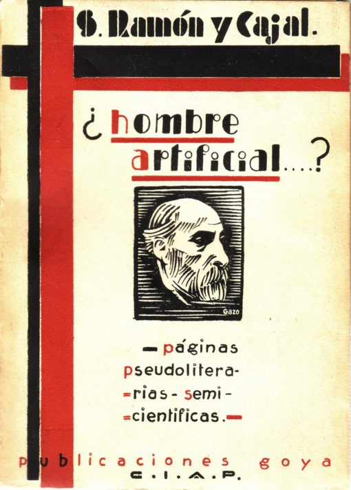 Cajal Hombre artificial. Ramón Acín.