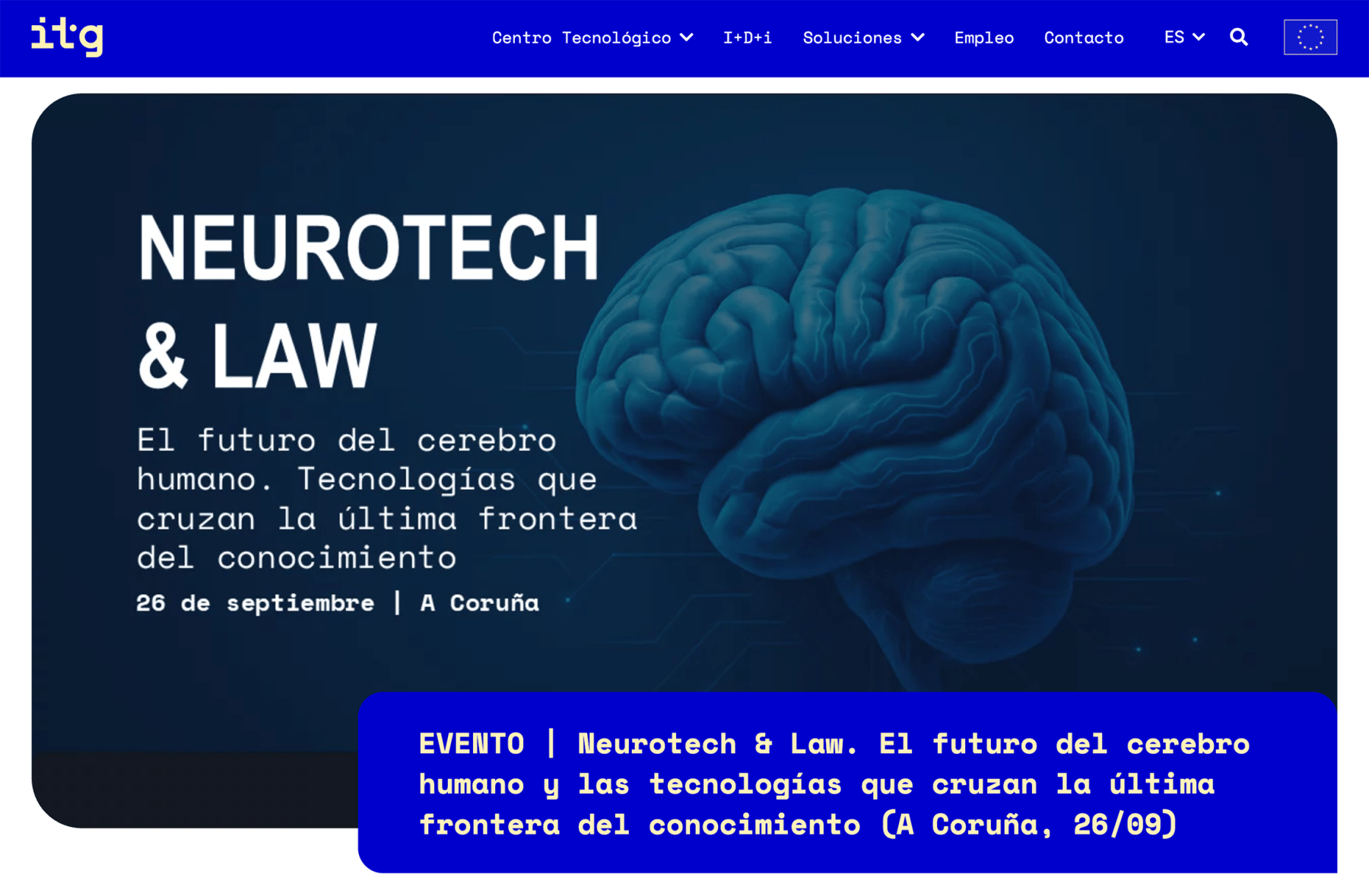 Anuncio de evento sobre neurotecnología y derecho en A Coruña, con una imagen de un cerebro estilizado y texto que resalta el futuro de la ciencia y la tecnología relacionada con el cerebro humano.