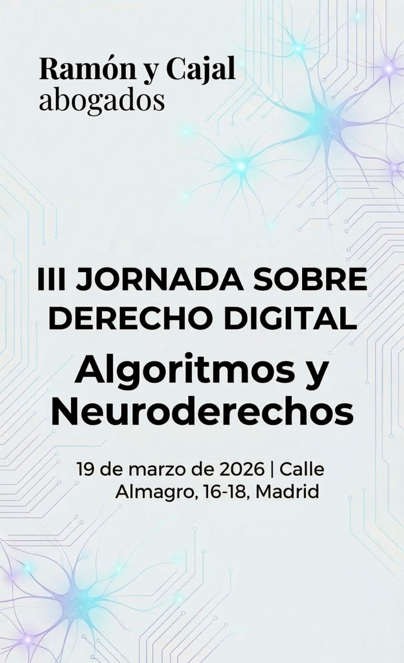 III Jornada sobre Derecho Digital de Ramón y Cajal Abogados